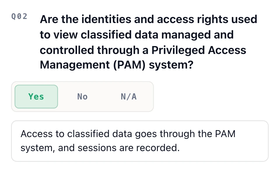 DCC assessment question about managing access to classified data through a Privileged Access Management system, answered Yes with a note that sessions are recorded.